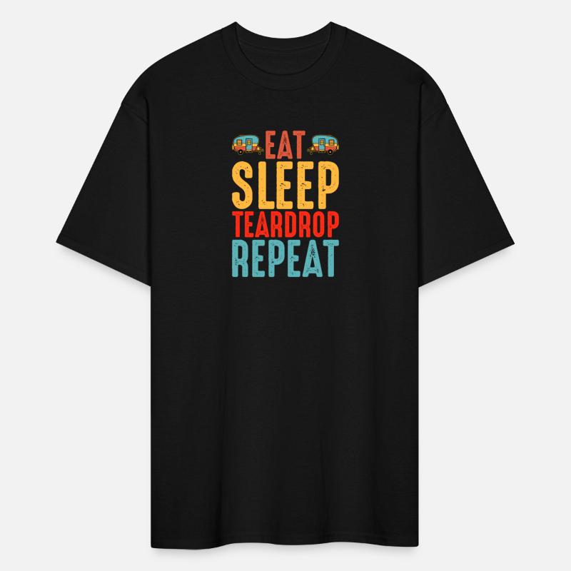 Eat Sleep Teardrop Repeat