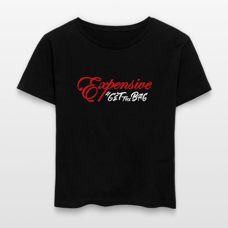 EXPENSIVE Get The Bag