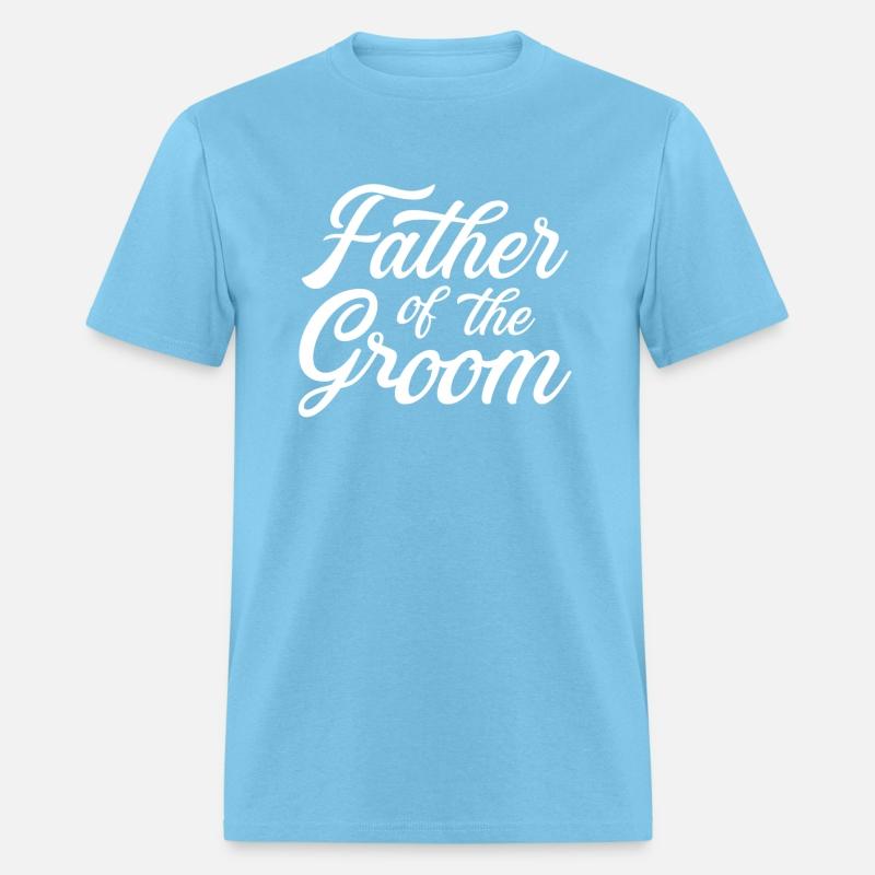 Father Of The Groom Dad For Wedding Or Bachelor Pa