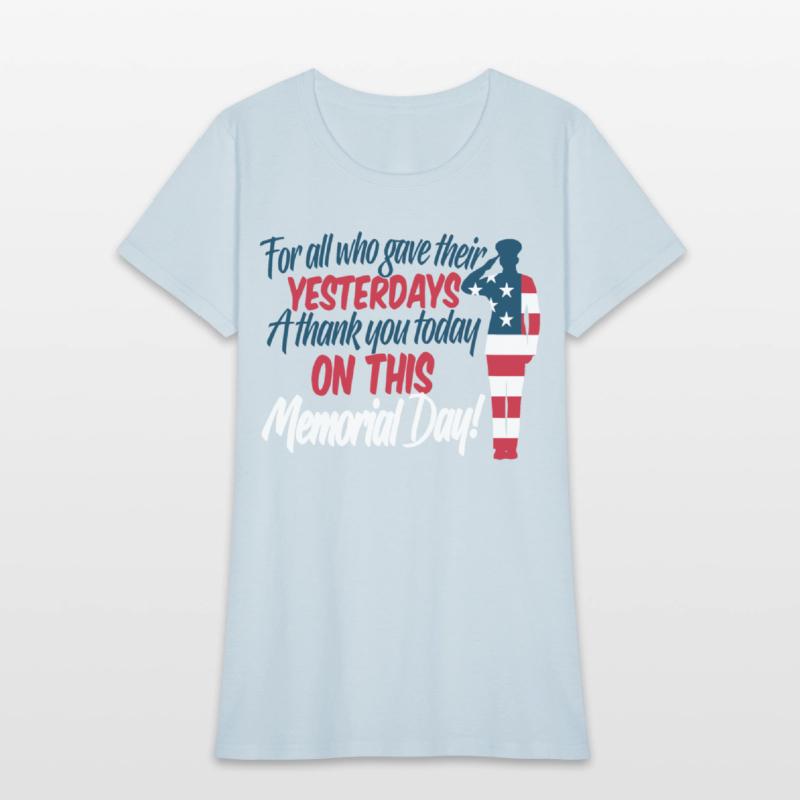 For All Who Give Their Yesterdays A Thank You