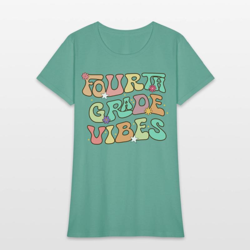 Fourth Grade Vibes Back to School For Teacher