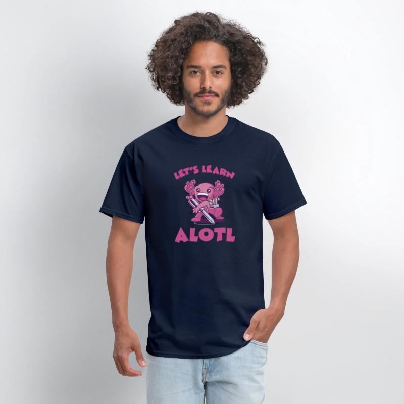 Funny Axolotl First Grader Let's Learn Alotl