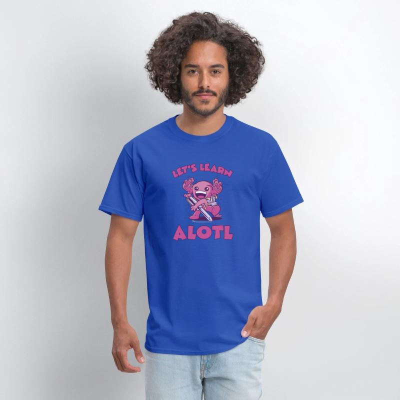 Funny Axolotl First Grader Let's Learn Alotl