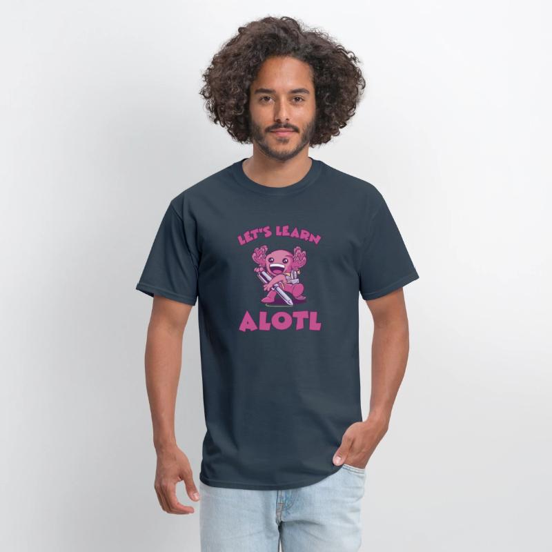 Funny Axolotl First Grader Let's Learn Alotl