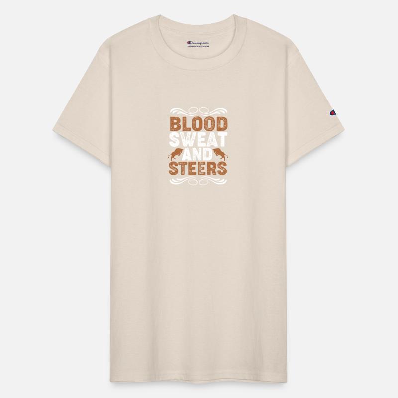 Funny Livestock Farming Blood Sweat And Steers