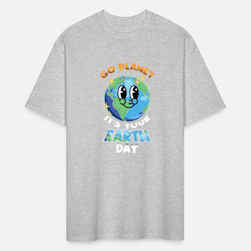 Go Planet It's Your Earth Day Save Nature Planet