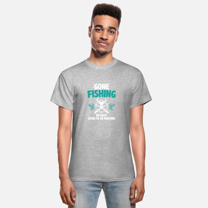 Gone Fishing Be Back Soon Hunting