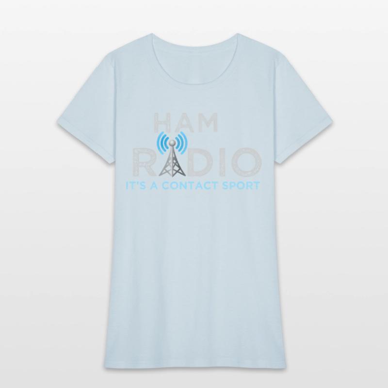 Ham Radio Its A Contact Sport Ham Radio