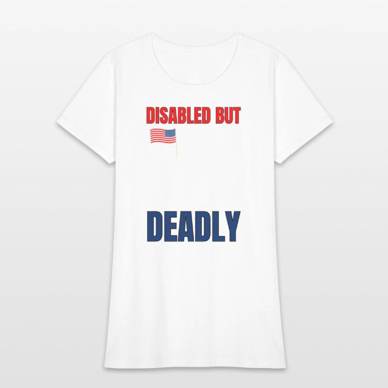 Handicap Disabled But Deadly