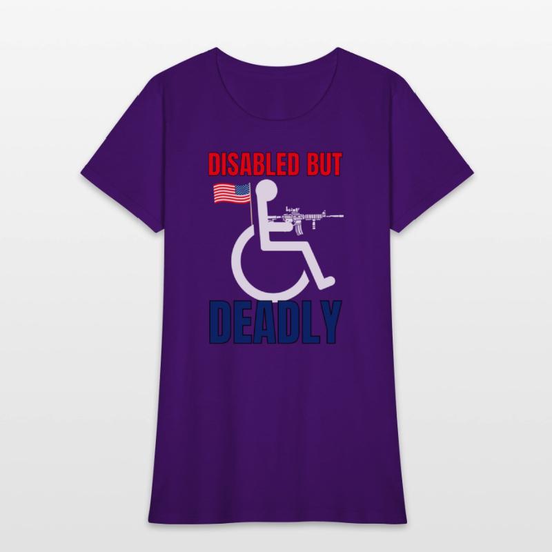 Handicap Disabled But Deadly