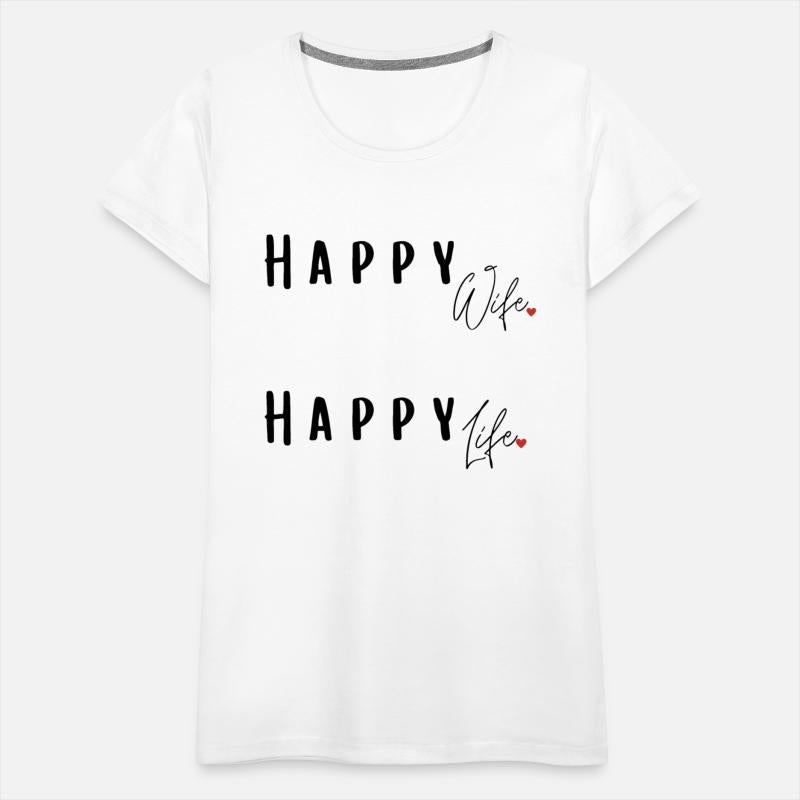 Happy Wife - Happy Life