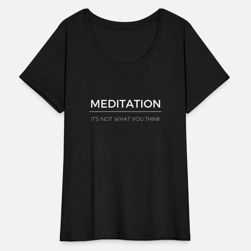 Meditation And Mindfulness Quote - It'S Not What