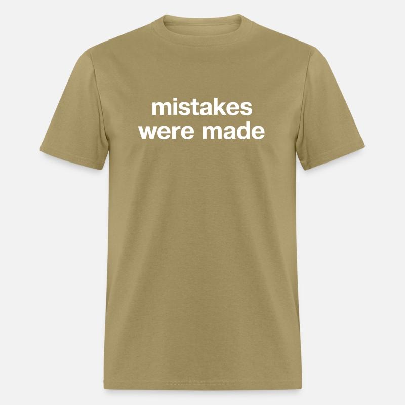 Mistakes Were Made In Plain White Letters No