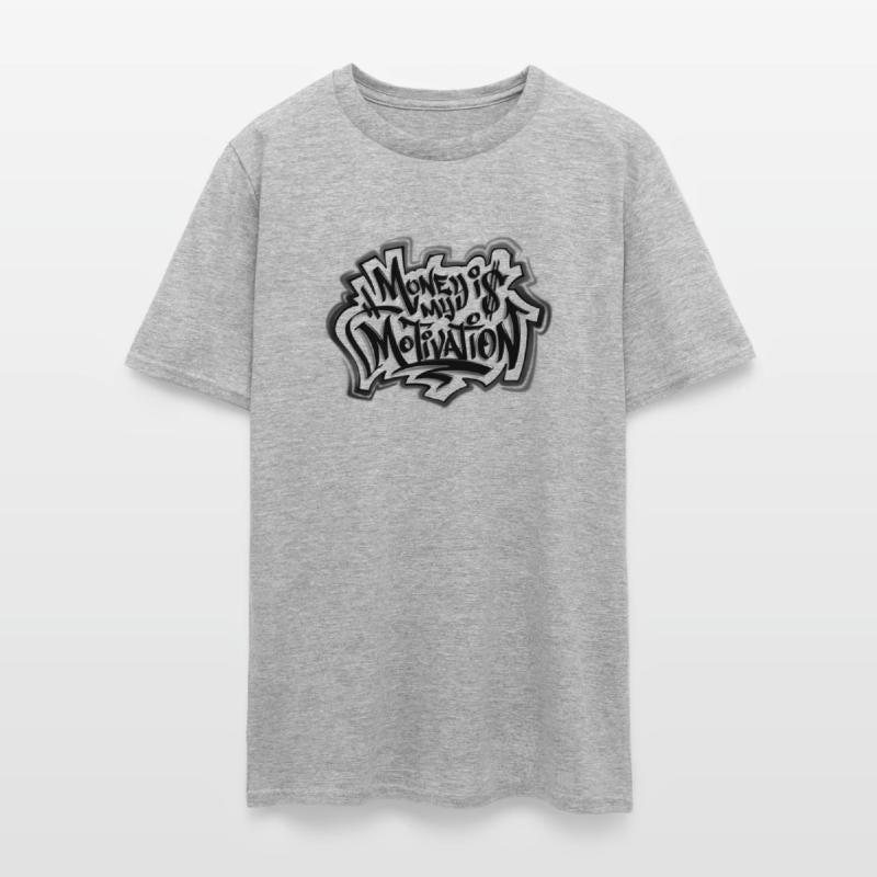 Money i$ My Motivation