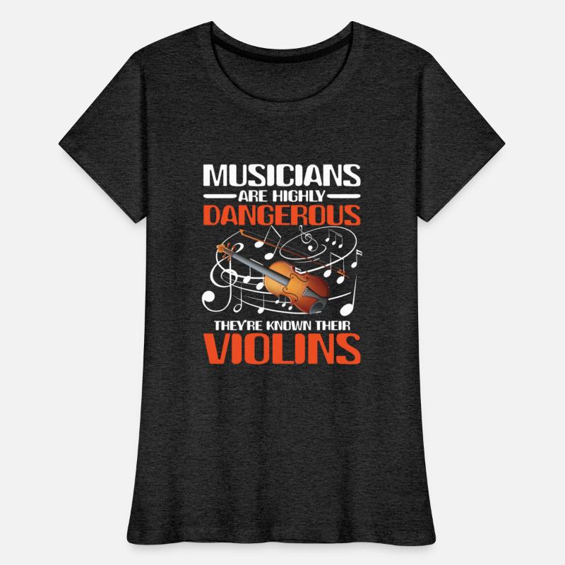 Musicians Are Highly Dangerous Know Their Violins