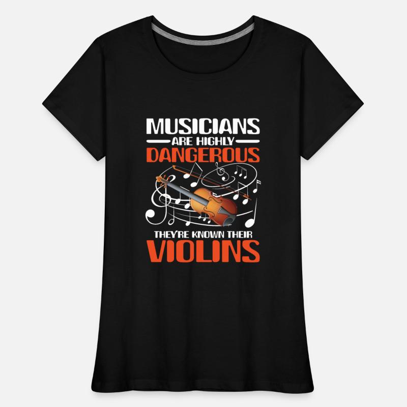 Musicians Are Highly Dangerous Know Their Violins