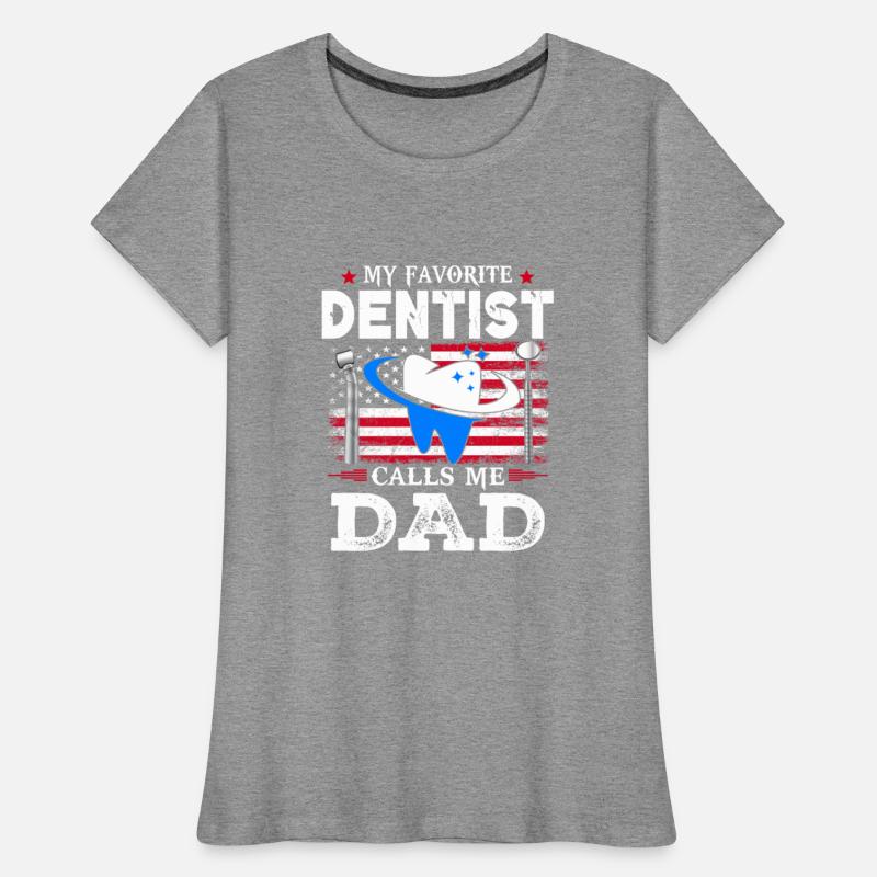 My Favourite Dentist Calls Me Dad