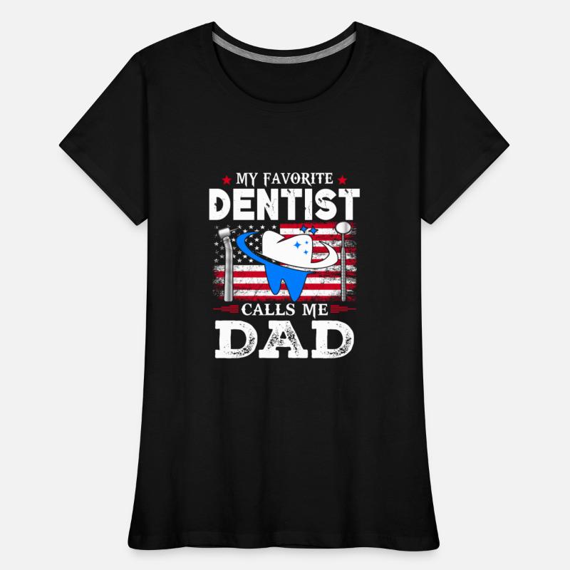 My Favourite Dentist Calls Me Dad