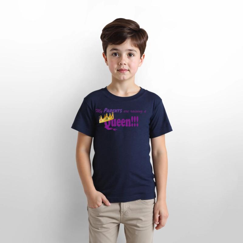 My parents are raising a Queen