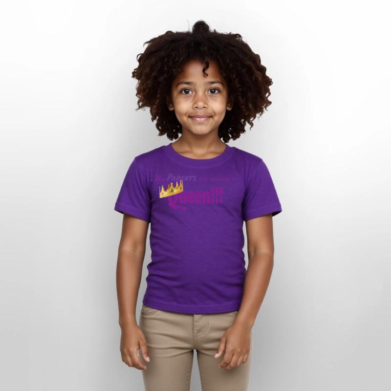 My parents are raising a Queen