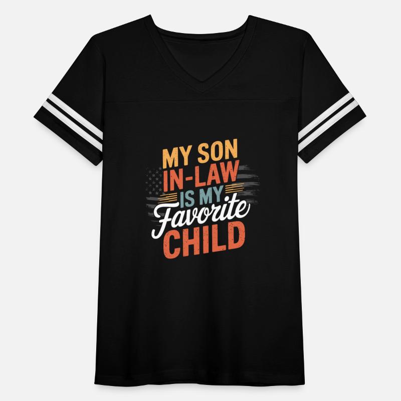 my son in law is my favorite child