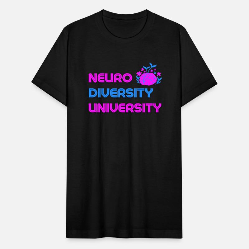 "NEURO DIVERSITY UNIVERSITY" CLOTHING & MORE