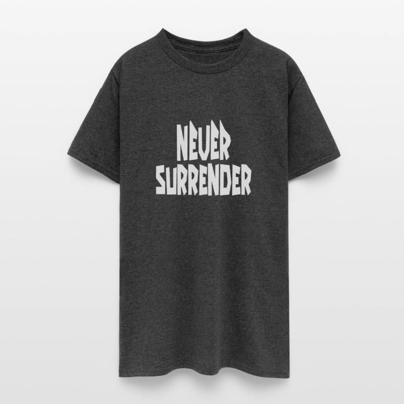 Never Surrender Sweatshirt