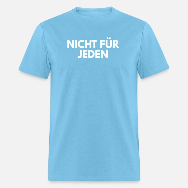 NICHT FÜR JEDEN | Bold German Slogan.