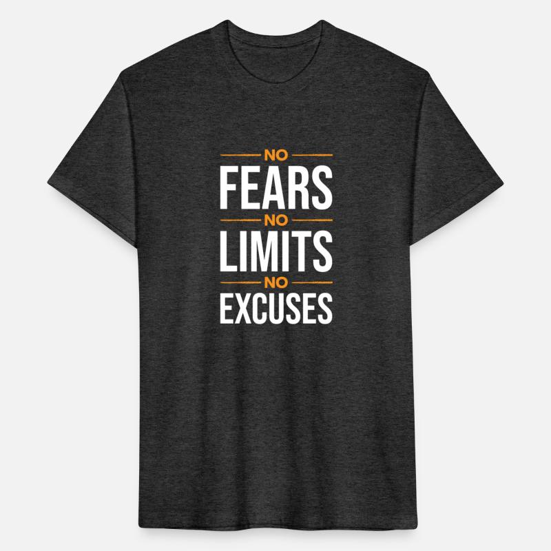 no fears no limits no excuses WHITE