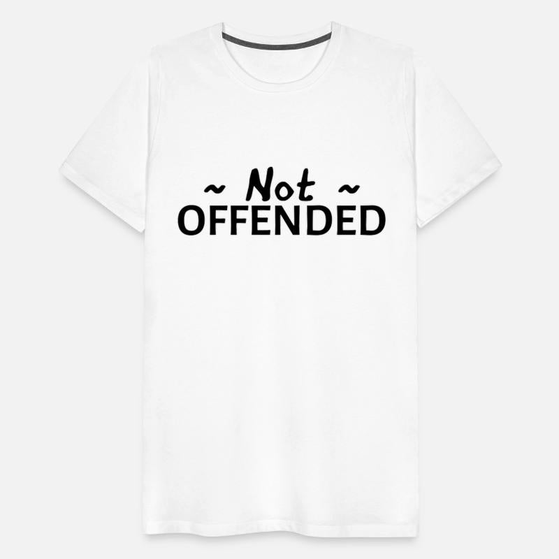 Not Offended