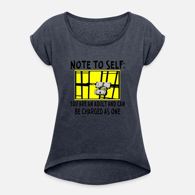 Note To Self You Are An Adult And Can Be Charged A