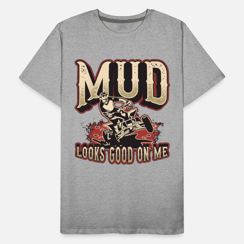 Off-Road Racing Mud Looks Good On Me Motocross