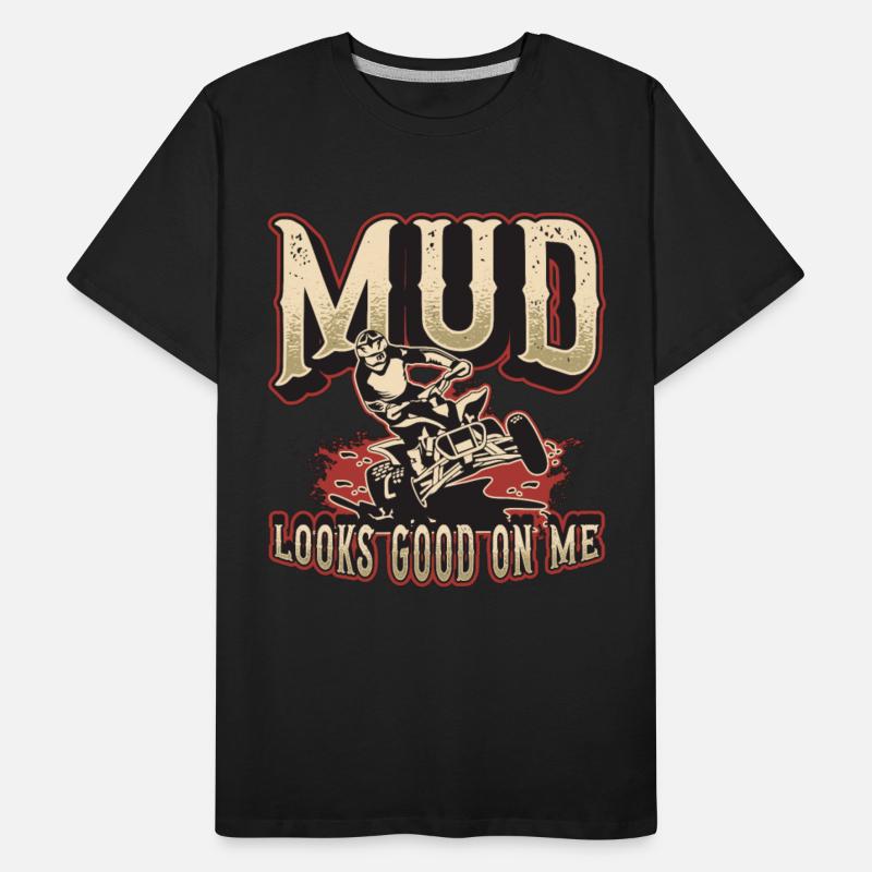 Off-Road Racing Mud Looks Good On Me Motocross