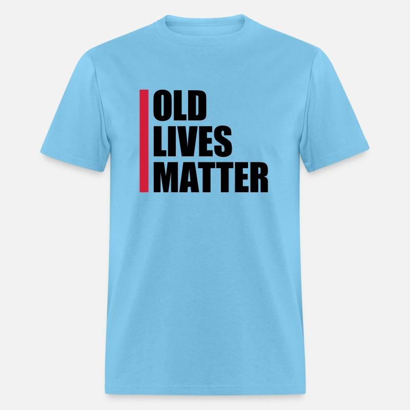 old lives matter quote