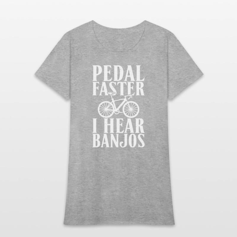 Pedal Faster I Hear Banjos Cycling Bikers Rider Bi