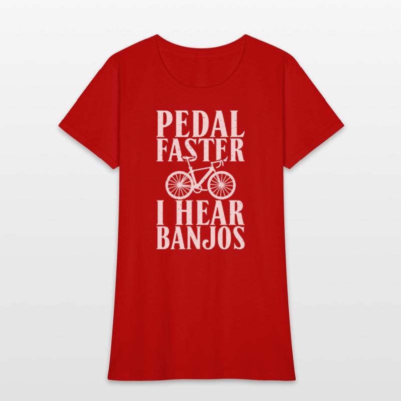 Pedal Faster I Hear Banjos Cycling Bikers Rider Bi