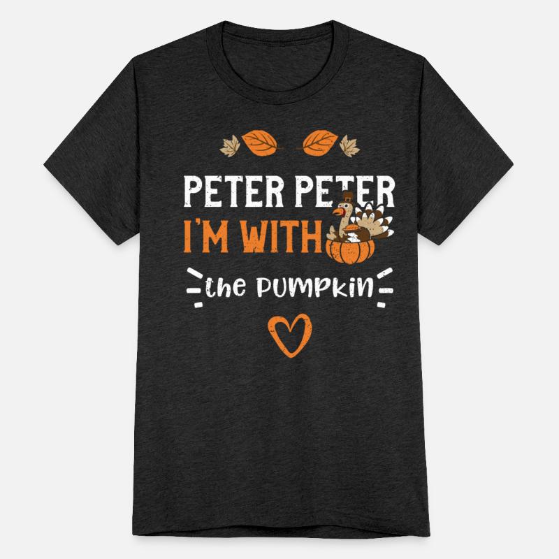 Peter Peter I'm with the Pumpkin