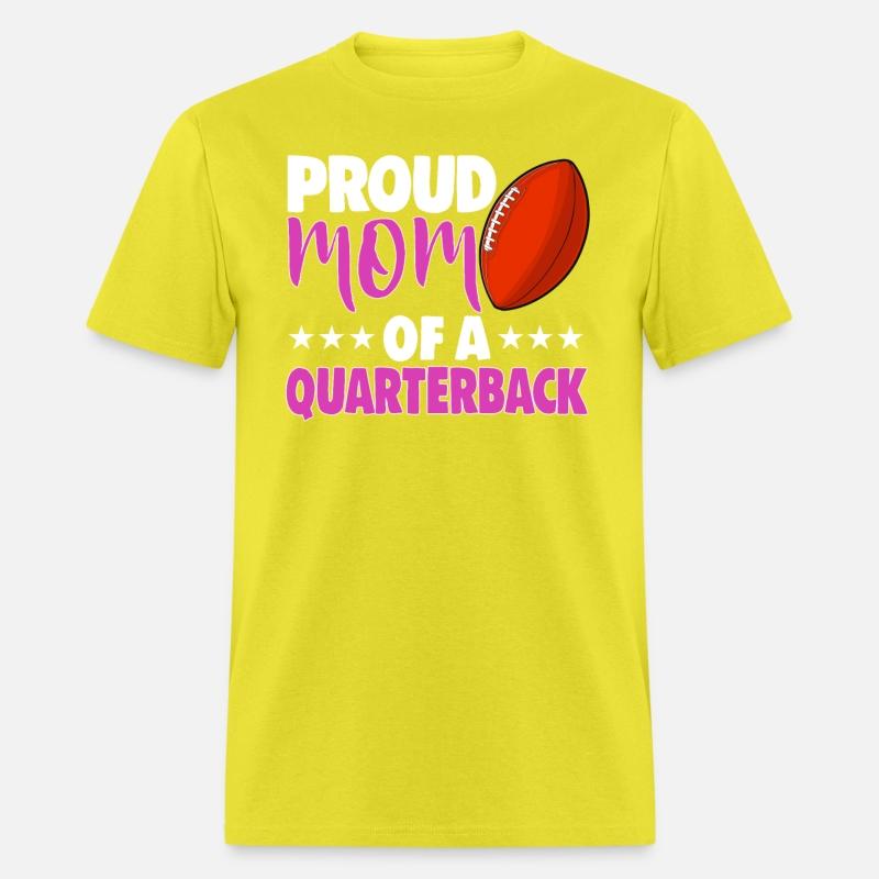 Proud Mom Of A Quarterback