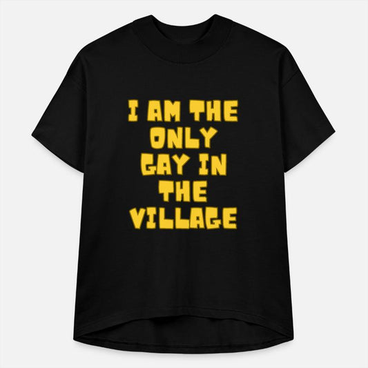 Proudly Unique: "I Am the Only Gay in the Village"