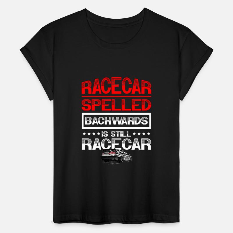Racecar Spelled Backwards Is Still Racecar