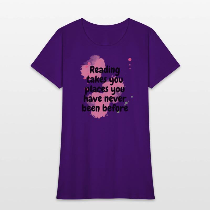 reading takes you places you have never been befor