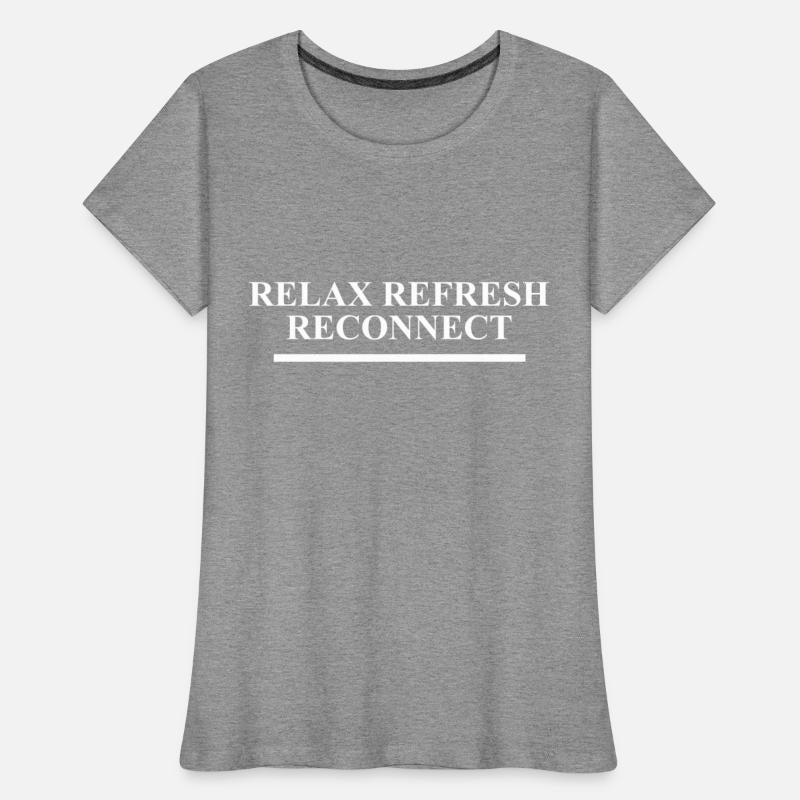 Relax Refresh Reconnect