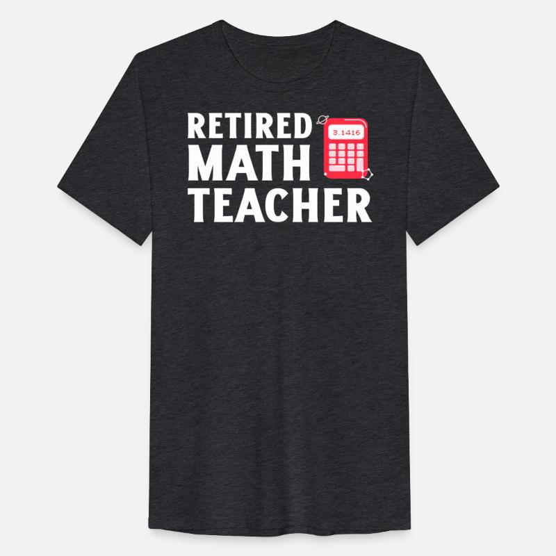 Retired Math Teacher 2025 Fun Calculator Design