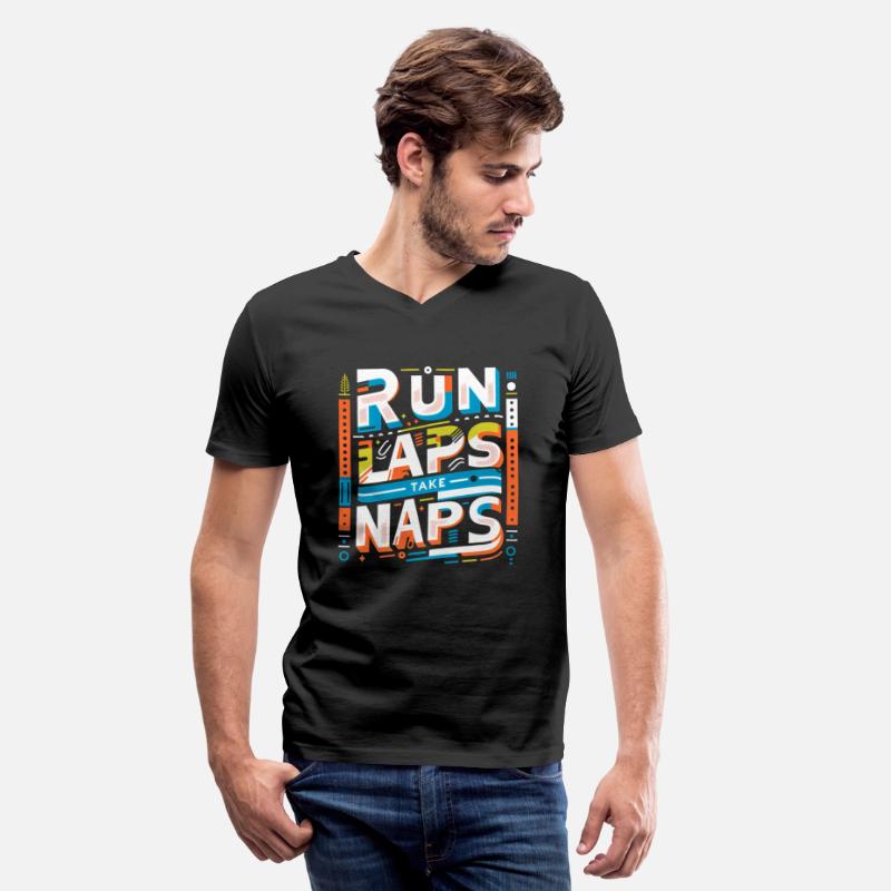 Run Laps Take Naps 7