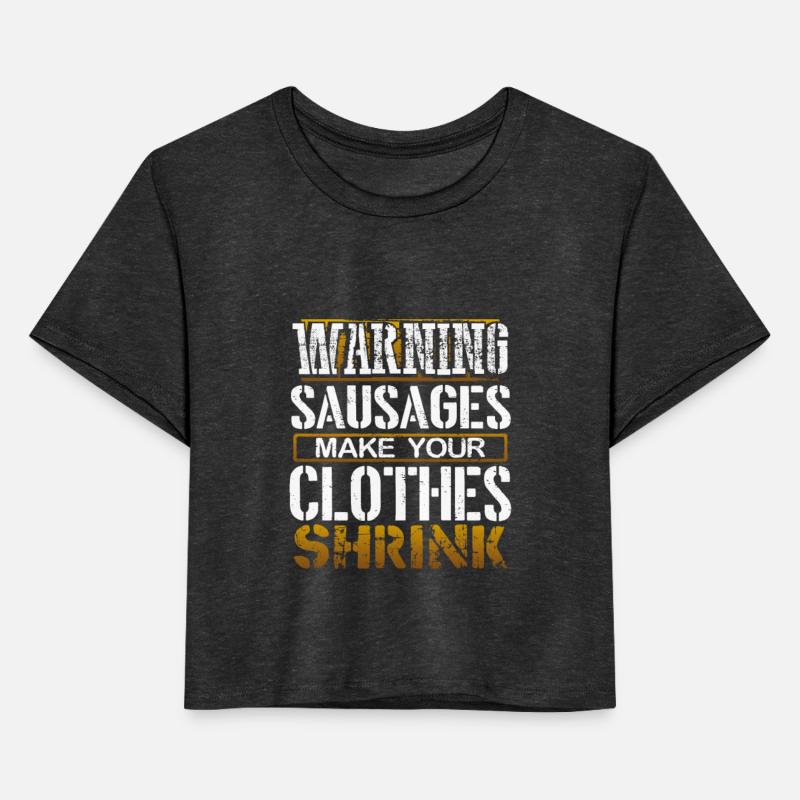 Sausages Gift Warning Sausages Make Clothes