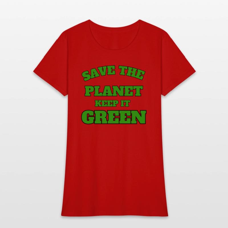 save the planet keeps it green