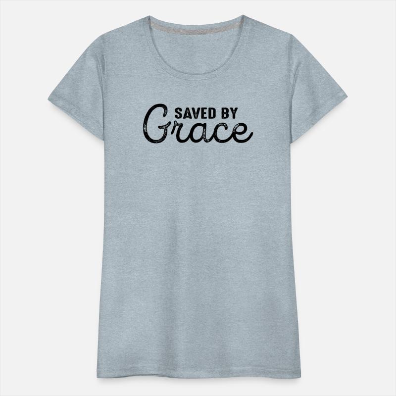 Saved By Grace.