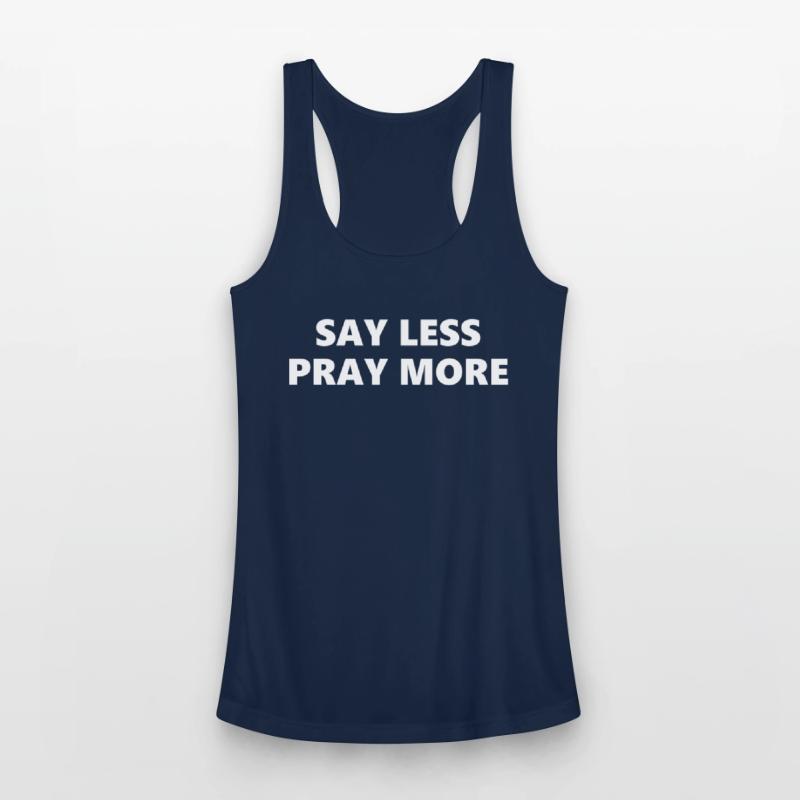 Say Less Pray More
