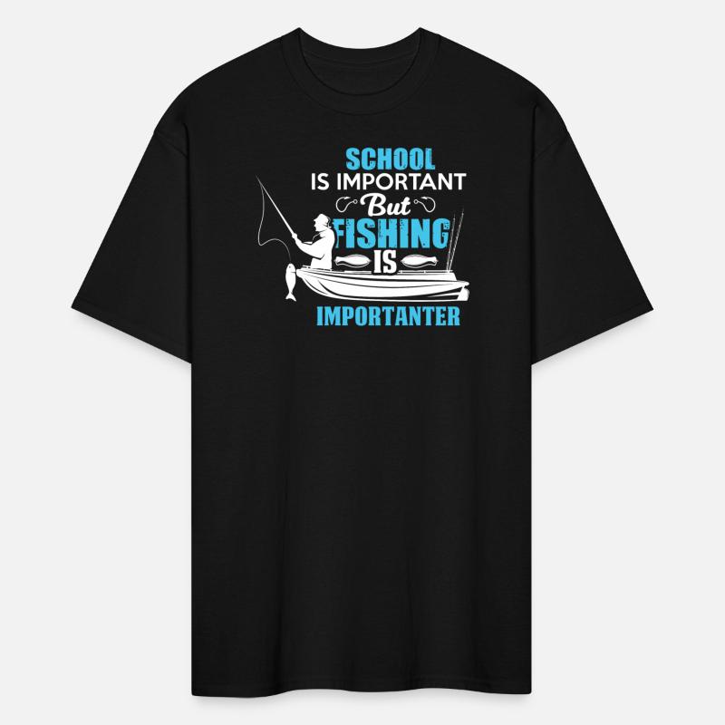 School Is Important But Fishing Is Importanter