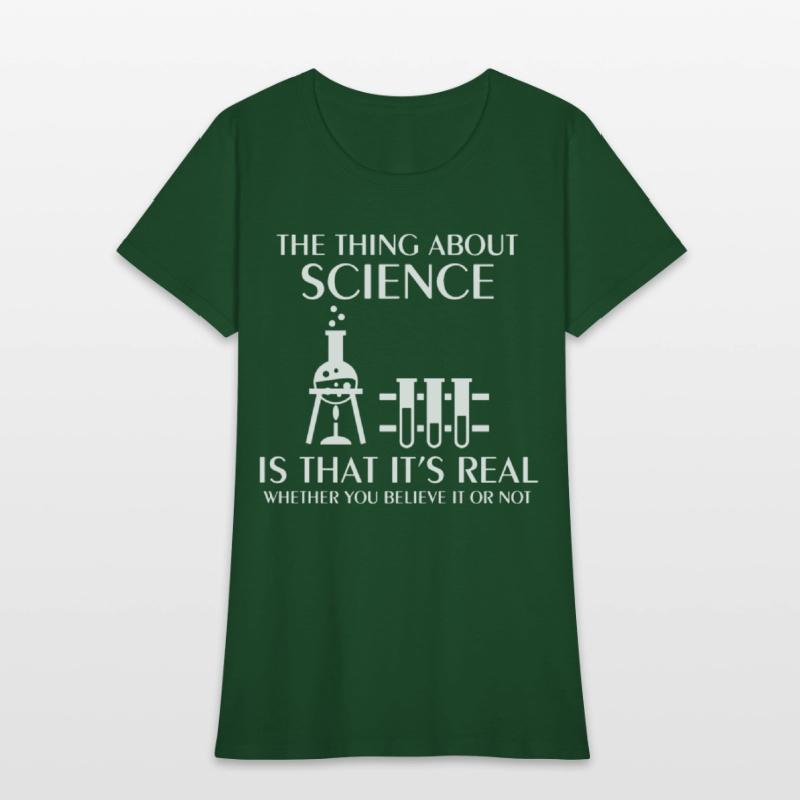 Science Is Real Funny Nerd Geek College Science ge